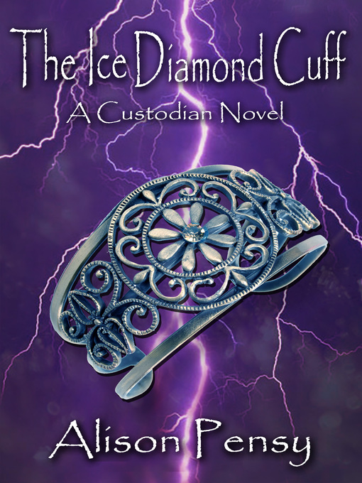 Cover image for The Ice Diamond Cuff (Custodian Novel #4)